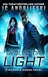 A Glint of Light by J.C. Andrijeski