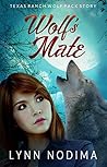 Wolf's Mate (Texas Ranch Wolf Pack Short Stories) Wolf's Mate (Texas Ranch Wolf Pack Short Stories)