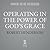 Operating in the Power of God's Grace: Discover the Secret of Fruitfulness