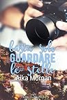 Basta solo guardare le stelle by Aika Morgan