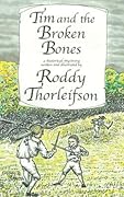 Tim and the Broken Bones