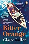 Bitter Orange by Claire Fuller