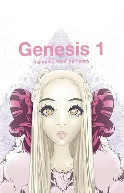Genesis One: A Poppy Graphic Novel