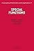 Special Functions (Encyclopedia of Mathematics and its Applications Book 71)