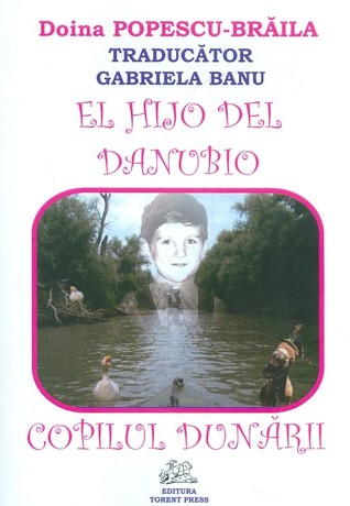 Copilul Dunării. El Hijo del Danubio
