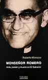 Monseñor Romero: ...