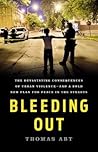 Bleeding Out: The...