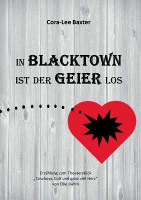 In Blacktown ist der Geier los (German Edition)