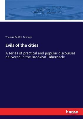 Evils of the cities