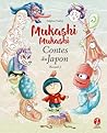 Contes du Japon, recueil 2 (Mukashi Mukashi, #2)