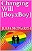 Changing Will [BoyxBoy] by Julia Monarch