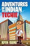 Adventures of an Indian Techie Book cover for Adventures of an Indian Techie