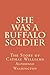 She Was a Buffalo Soldier: The Story of Cathay Williams