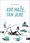 Kdo maže, ten jede (Josefína Divíšková, #3)