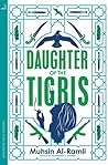 Daughter of the Tigris by محسن الرملي