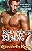 Red Moon Rising (Red Moon, #2)