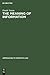 The Meaning of Information (Approaches to Semiotics [AS], 20)
