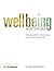 Wellbeing in Interiors: Philosophy, Design and Value in Practice