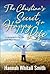 The Christian's Secret of a Happy Life by Hannah Whitall Smith