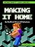 Making It Home: An Unoffici...