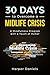 30 Days to Overcome a Midli...