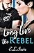 Long Live the Rebel