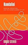 Kundalini: Spiritual Perception and the Higher Element of Life