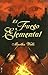 El fuego elemental