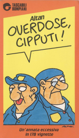 Overdose, Cipputi! (Paperback)