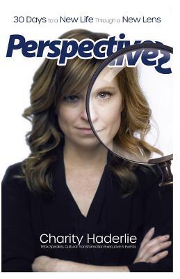 Perspectives: 30 days to a new life through a new lens