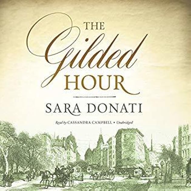 The Gilded Hour