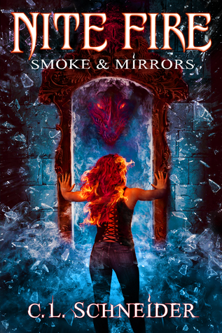 Smoke & Mirrors (Nite Fire #3)