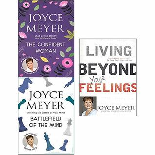 Battlefield of the mind, confident woman and living beyond your feelings 3 books collection set