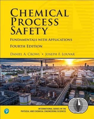 EBOOK Chemical Process Safety: Fundamentals with Applications
