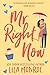 Mr Right Now (Lucky in Love...