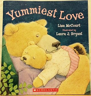 Yummiest Love (Scholastic Books)