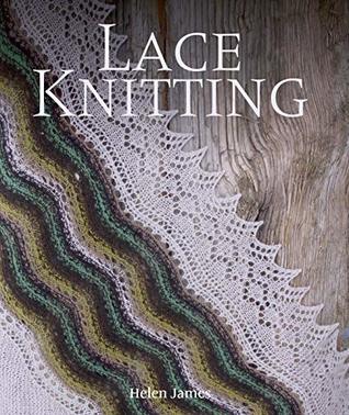 Lace Knitting (Kindle Edition)