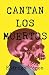 Cantan los muertos by Rodrigo Pérez