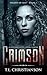 Crimson: Secrets and Lies of a Living Vampire (Moroi Society)