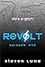 Revolt: Episode One