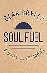 Soul Fuel: A Dail...