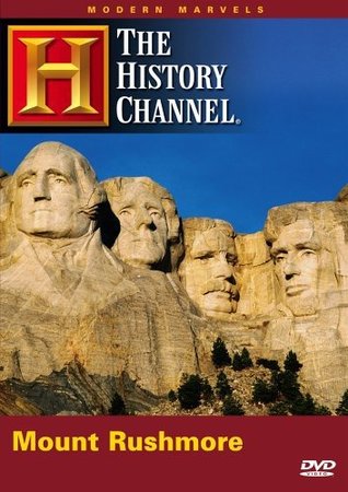Modern Marvels - Mount Rushmore (History Channel) (9780767084925)