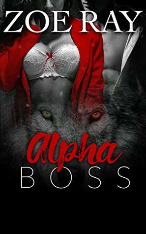 Alpha Boss (Kindle Edition)