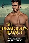 The Demigod's Legacy (Masters Of Maria, #1)