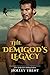 The Demigod's Legacy (Masters Of Maria, #1)