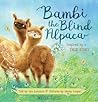 Bambi the Blind Alpaca by Jan Lummis