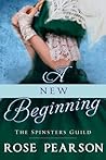 A New Beginning by Rose Pearson A New Beginning by Rose Pearson