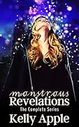 Monstrous Revelations: The Complete Series