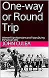 One-way or Round Trip: Women Flight Attendants and Troops During the Vietnam War