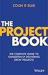 The Project Book by Colin D. Ellis